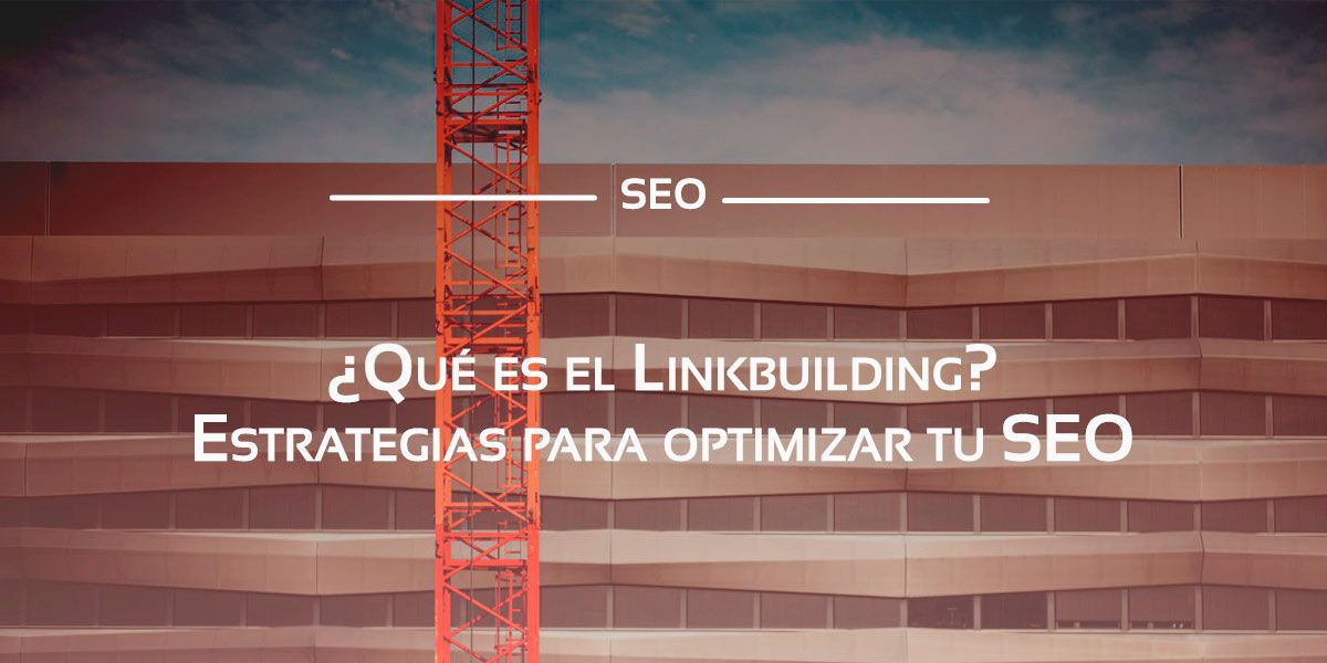 El Linkbuilding es necesario en tu estrategia de posicionamiento SEO El Linkbuilding es necesario en tu estrategia de posicionamiento SEO El Linkbuilding es necesario en tu estrategia de posicionamiento SEO